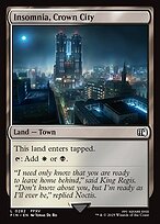 Magic the Gathering Card - Insomnia, Crown City - MTG Circle