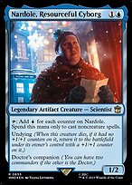 Magic the Gathering Card - Nardole, Resourceful Cyborg - MTG Circle