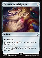 Magic the Gathering Card - Talisman of Indulgence - MTG Circle