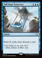 Magic the Gathering Card - Pull from Tomorrow - MTG Circle