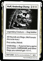 Magic the Gathering Card - Ruff, Underdog Champ - MTG Circle