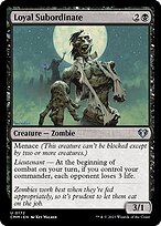 Magic the Gathering Card - Loyal Subordinate - MTG Circle