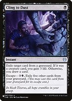 Magic the Gathering Card - Cling to Dust - MTG Circle