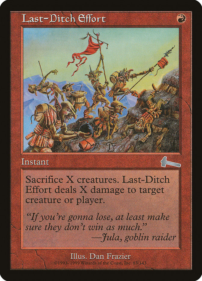 Magic the Gathering Card - Last-Ditch Effort - MTG Circle