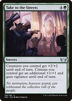 Magic the Gathering Card - Take to the Streets - MTG Circle