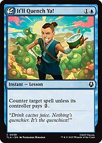 Magic the Gathering Card - It'll Quench Ya! - MTG Circle