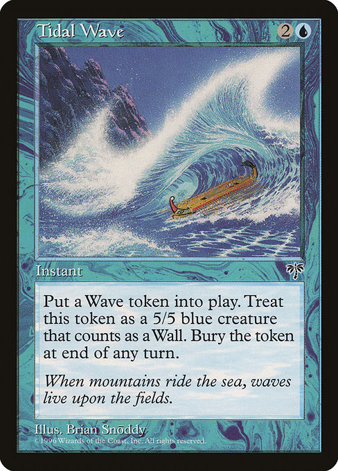 Magic the Gathering Card - Tidal Wave - MTG Circle