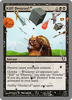 Magic the Gathering Card - Kill! Destroy! - MTG Circle