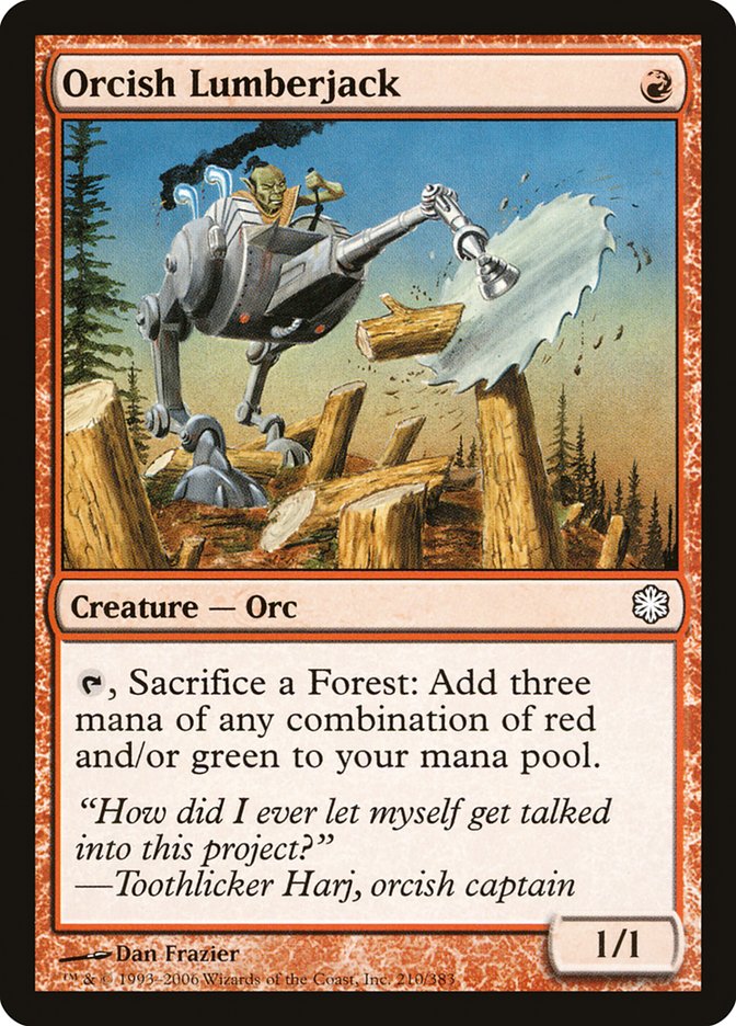 Magic the Gathering Card - Orcish Lumberjack - MTG Circle