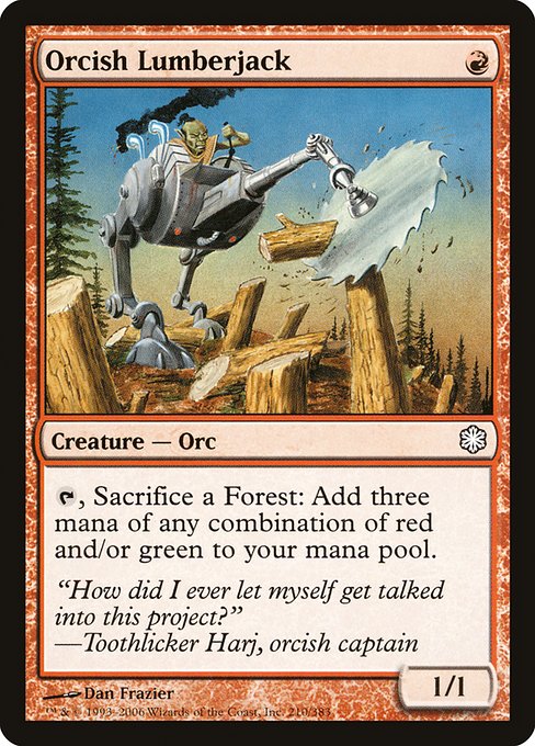 Magic the Gathering Card - Orcish Lumberjack - MTG Circle