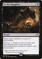 Magic the Gathering Card - To the Slaughter - MTG Circle