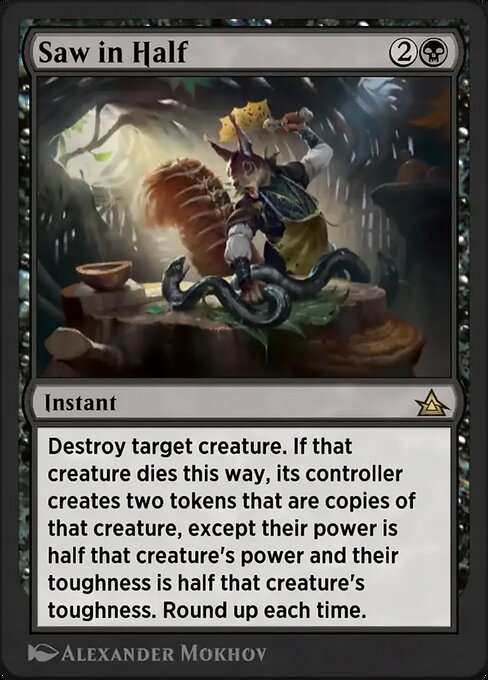 Magic the Gathering Card - Saw in Half - MTG Circle