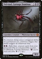 Magic the Gathering Card - Drivnod, Carnage Dominus - MTG Circle