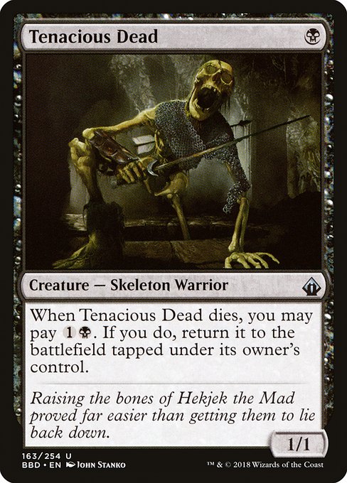 Magic the Gathering Card - Tenacious Dead - MTG Circle