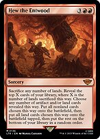 Magic the Gathering Card - Hew the Entwood - MTG Circle