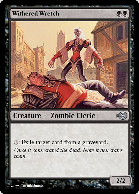 Magic the Gathering Card - Withered Wretch - MTG Circle