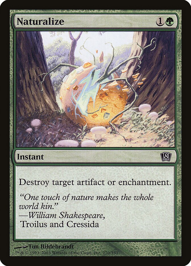 Magic the Gathering Card - Naturalize - MTG Circle