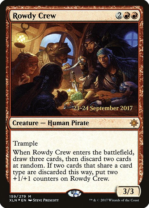 Magic the Gathering Card - Rowdy Crew - MTG Circle