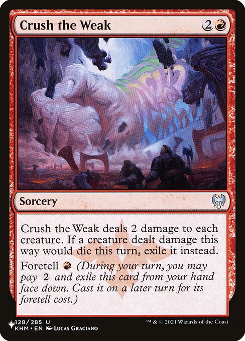 Magic the Gathering Card - Crush the Weak - MTG Circle