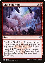 Magic the Gathering Card - Crush the Weak - MTG Circle