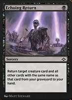 Magic the Gathering Card - Echoing Return - MTG Circle