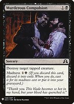 Magic the Gathering Card - Murderous Compulsion - MTG Circle