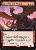 Magic the Gathering Card - Opportunistic Dragon - MTG Circle