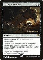Magic the Gathering Card - To the Slaughter - MTG Circle