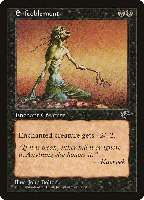 Magic the Gathering Card - Enfeeblement - MTG Circle