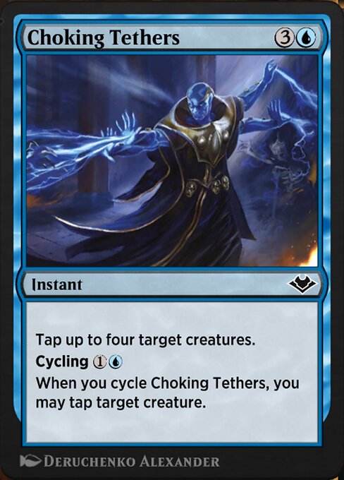 Magic the Gathering Card - Choking Tethers - MTG Circle