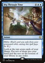Magic the Gathering Card - Dig Through Time - MTG Circle
