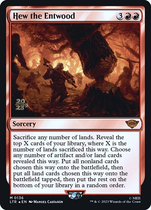 Magic the Gathering Card - Hew the Entwood - MTG Circle