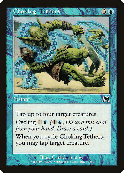 Magic the Gathering Card - Choking Tethers - MTG Circle