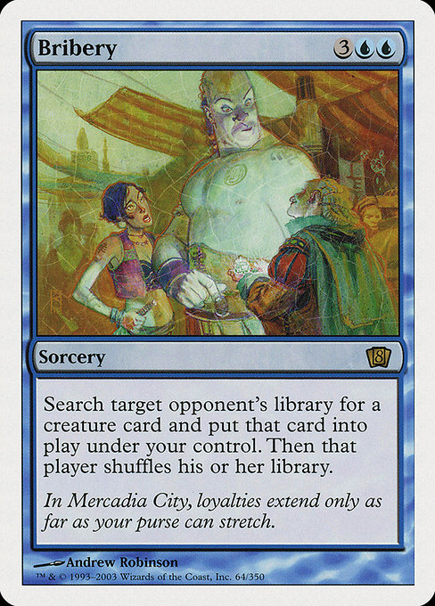 Magic the Gathering Card - Bribery - MTG Circle