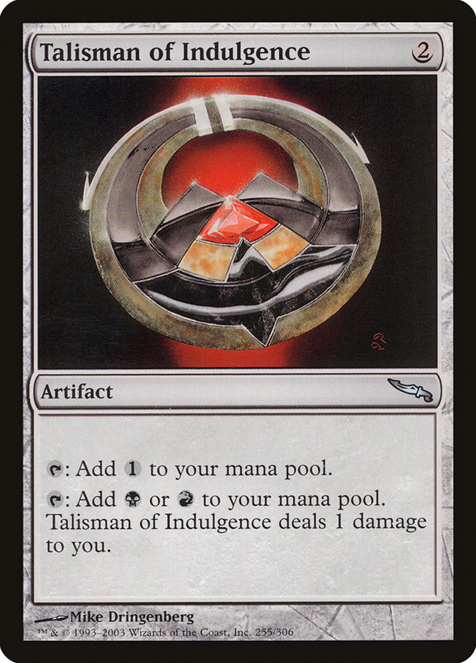 Magic the Gathering Card - Talisman of Indulgence - MTG Circle
