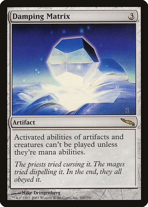 Magic the Gathering Card - Damping Matrix - MTG Circle
