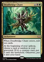 Magic the Gathering Card - Deadbridge Chant - MTG Circle