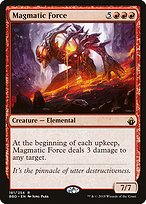 Magic the Gathering Card - Magmatic Force - MTG Circle
