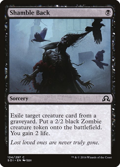 Magic the Gathering Card - Shamble Back - MTG Circle