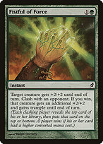 Magic the Gathering Card - Fistful of Force - MTG Circle